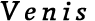 Venis